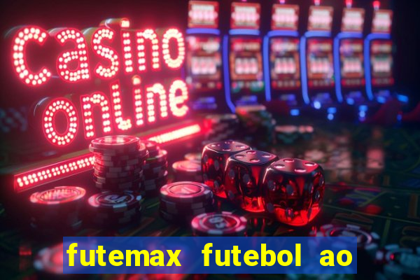 futemax futebol ao vivo campeonato brasileiro